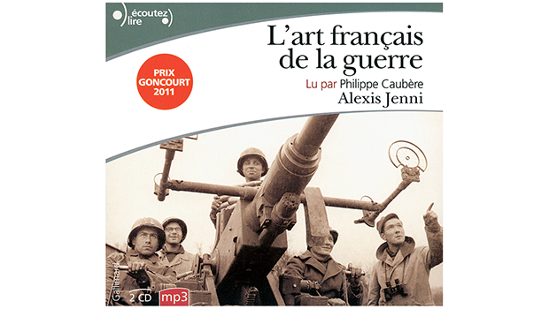 L&rsquo;art français de la guerre