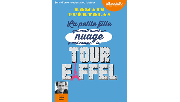 La petite fille qui avait avalé un nuage grand comme la tour eiffel