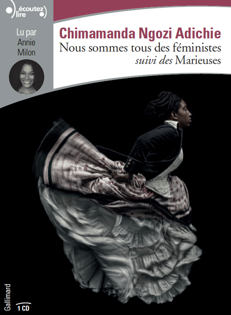 Nous sommes tous des féministes suivi des Marieuses