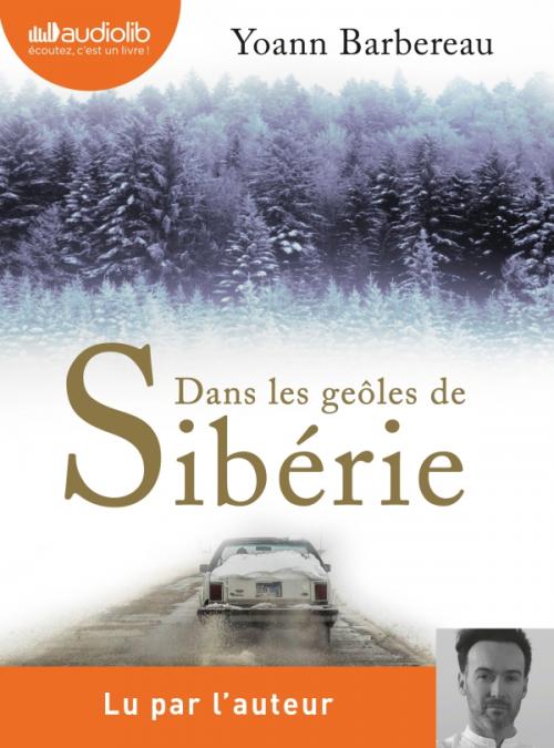 Dans les gôeles de Sibérie