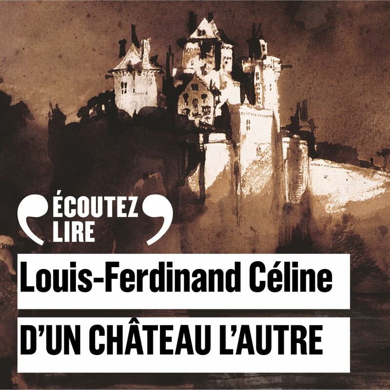 D&rsquo;un château l&rsquo;autre