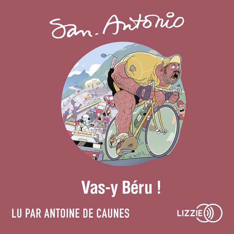 Vas-y, Béru