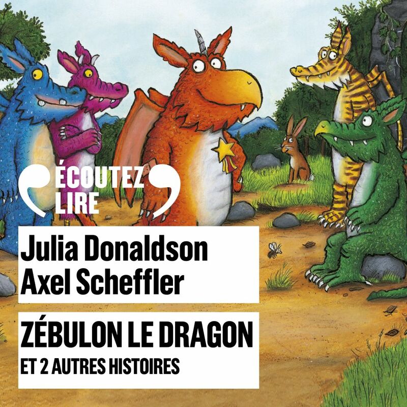 Zébulon le dragon et 2 autres histoires