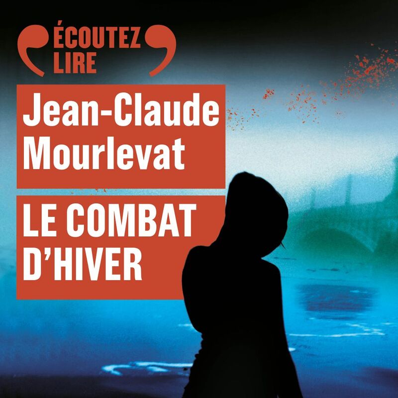 Le combat d&rsquo;hiver