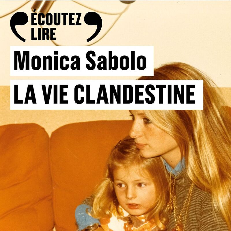 La vie clandestine