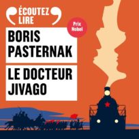 « Docteur Jivago » lu par Yoann Gasiorowski de la Comédie-Française