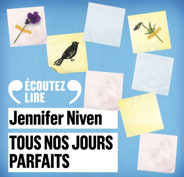 « Tous nos jours parfaits » de Jennifer Niven, lu par Louis Berthélémy et Isis Ravel