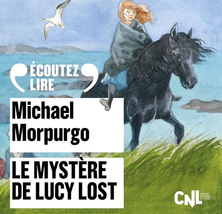 « Le mystère de Lucy Lost » de Michael Morpurgo, lu par Adeline d&rsquo;Hermy Danièle Lebrun et Sébastien Pouderoux de La Comédie-Française
