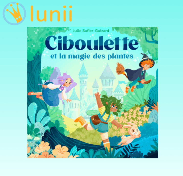 « Ciboulette et la magie des plantes » de Julie Safier-Guizard, conté par 3 comédiens