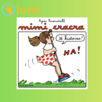 « Mimi Cracra » d&rsquo;Agnès Rosenstiehl, conté par l&rsquo;auteure et Victoria