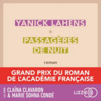 « Passagères de nuit » de Yanick Lahens, lu par Marie Sohna Condé, Claïna Clavaron